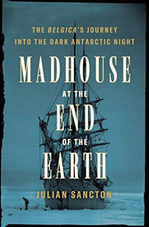 book madhouse at the end of the earth